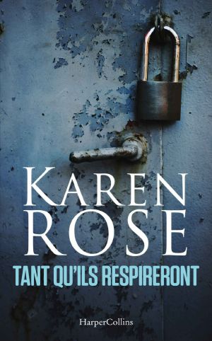 [Romantic Suspense 18] • Tant Qu'ils Respireront